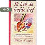 Ik Heb De Liefde Lief 9789053337011, Boeken, Verzenden, Gelezen