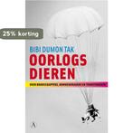 Oorlogsdieren 9789025363994 B. Dumon Tak, Boeken, Verzenden, Zo goed als nieuw, B. Dumon Tak