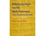 Boek Bijbelse Theologie Van Het Oude Testament Vanuit De Ger, Verzenden, Nieuw