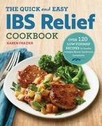 The Quick & Easy IBS Relief Cookbook: Over 120 Low-FODMAP, Gelezen, Karen Frazier, Verzenden