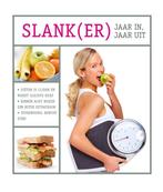 Slank(er) jaar in jaar uit 9789085164180 Saskia de Boer, Boeken, Verzenden, Zo goed als nieuw, Saskia de Boer