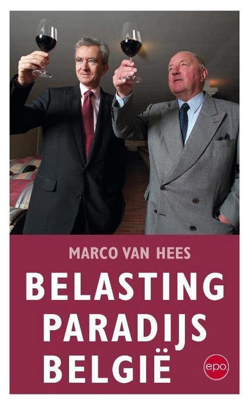 Belasting paradijs Belgie 9789491297571 Marco Van Hees, Boeken, Politiek en Maatschappij, Zo goed als nieuw, Verzenden