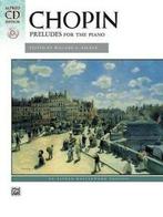 Alfred Masterwork CD Edition: Preludes for Piano (book/CD), Verzenden, Gelezen