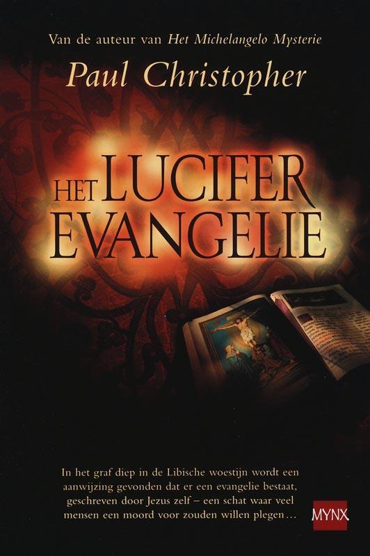 Het Luciferevangelie 9789022546666 Paul Christopher, Boeken, Thrillers, Gelezen, Verzenden