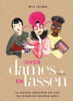 Over dames en tassen | Mylo Freeman | 9789047628309, Zo goed als nieuw, Mylo Freeman