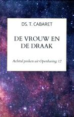 Cabaret, Ds. T.-De vrouw en de draak (nieuw), Verzenden, Nieuw