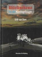 Uilskuikens in de Koningslaagte 9789081541619 E. van Dort, Verzenden, Zo goed als nieuw, E. van Dort