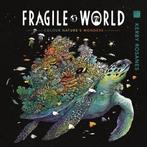 9781912785254 Fragile World Kerby Rosanes, Verzenden, Nieuw, Kerby Rosanes