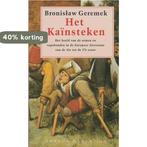Het Kainsteken 9789060746981 Geremek, Boeken, Verzenden, Zo goed als nieuw, Geremek