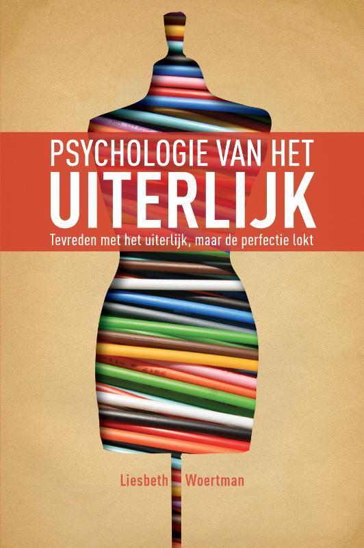 Psychologie van het uiterlijk 9789026522581, Boeken, Psychologie, Gelezen, Verzenden