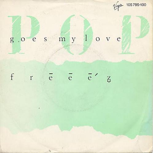 Single vinyl / 7 inch - Freeez - Pop Goes My Love, Cd's en Dvd's, Vinyl Singles, Zo goed als nieuw, Verzenden