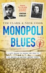 Monopoli Blues by Tim Clark (Paperback), Gelezen, Tim Clark, Nick Cook, Verzenden
