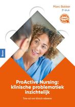 ProActive Nursing klinische problematiek inzic 9789089538079, Boeken, Verzenden, Zo goed als nieuw