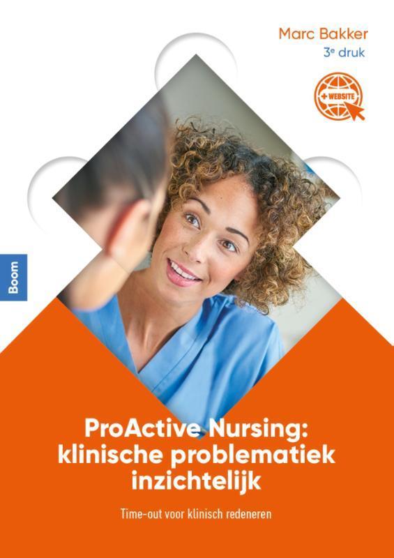 ProActive Nursing klinische problematiek inzic 9789089538079, Boeken, Studieboeken en Cursussen, Zo goed als nieuw, Verzenden
