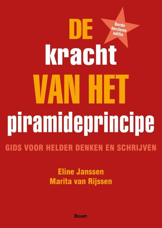 De kracht van het piramideprincipe 9789024439201, Boeken, Economie, Management en Marketing, Gelezen, Verzenden
