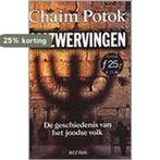 Omzwervingen 9789055016358 Chaim Potok, Boeken, Verzenden, Gelezen, Chaim Potok