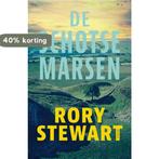 De Schotse Marsen 9789044647549 Rory Stewart, Verzenden, Zo goed als nieuw, Rory Stewart
