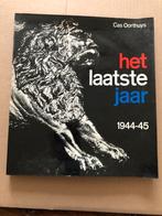 Cas Oorthuys - Het Laatste Jaar 1944-1945 - druk uit 1970, Boeken, Kunst en Cultuur | Fotografie en Design, Gelezen, Fotografen