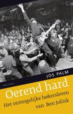 Oerend hard 9789045029061 Jos Palm, Verzenden, Gelezen, Jos Palm