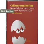 Calimeromarketing 9789055943586 Karen Romme, Boeken, Verzenden, Gelezen, Karen Romme