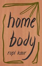 Home Body 9781471196720 Rupi Kaur, Boeken, Verzenden, Zo goed als nieuw, Rupi Kaur