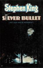 Silver bullet / STEPHEN KING-REEKS 9789024510610 King, Verzenden, Gelezen, King