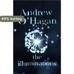 The Illuminations 9780571273652 Andrew OHagan, Verzenden, Zo goed als nieuw, Andrew O'Hagan