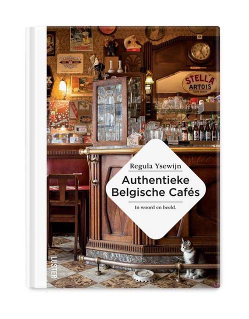 9789460582943 Authentieke Belgische cafes, Boeken, Kookboeken, Nieuw, Verzenden