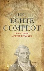 Het echte complot 9789464249187 Roel van Duijn, Verzenden, Gelezen, Roel van Duijn