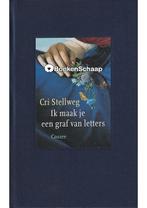 Ik maak je een graf van letters Cri Stellweg, Verzenden, Nieuw