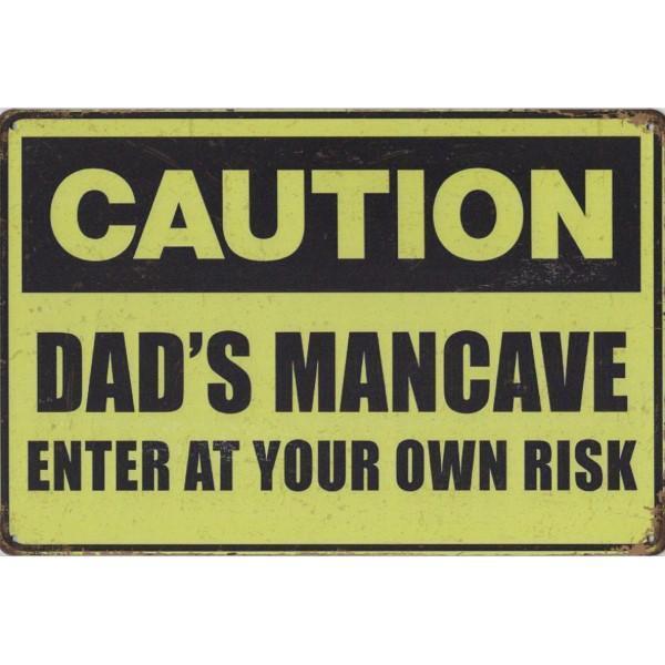 Wandbord -  Caution Dad’s Man Cave Enter At Your Own Risk, Huis en Inrichting, Woonaccessoires | Wanddecoraties, Nieuw, Ophalen of Verzenden