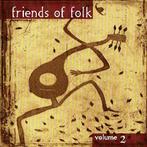 cd - Various - Friends Of Folk - Volume 2, Cd's en Dvd's, Cd's | Overige Cd's, Zo goed als nieuw, Verzenden