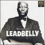 cd - Leadbelly - The Very Best Of Leadbelly, Verzenden, Zo goed als nieuw