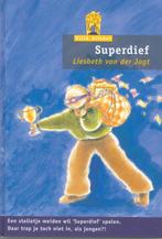 Superdief / Villa Alfabet Oranje 9789043701594, Verzenden, Gelezen, Liesbeth van der Jagt