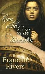 9789029720304 Een echo in de duisternis | Tweedehands, Verzenden, Zo goed als nieuw, Francine Rivers