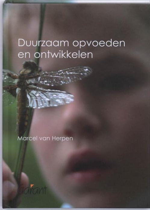Duurzaam opvoeden en ontwikkelen 9789044123388 M. van Herpen, Boeken, Studieboeken en Cursussen, Zo goed als nieuw, Verzenden