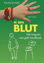Ik ben blut / Raadgevers 9789055664917 Liam Croke, Verzenden, Gelezen, Liam Croke