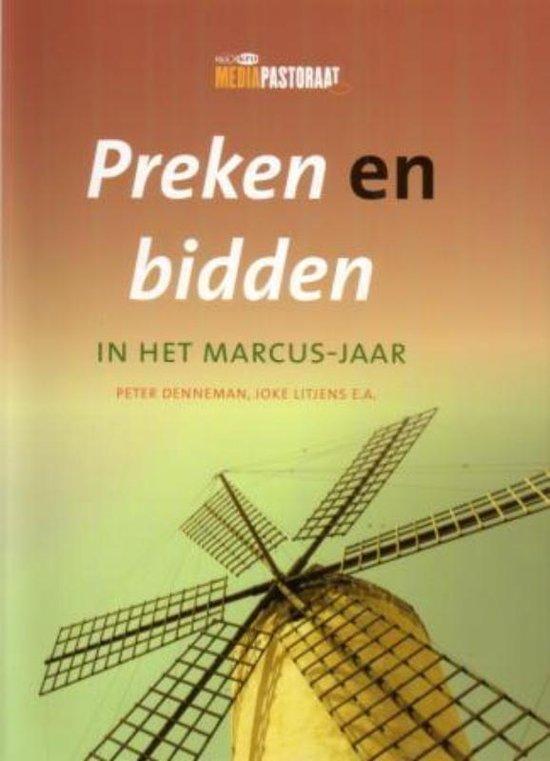 Preken en bidden in het Marcus-jaar - Peter Denneman - 97890, Boeken, Godsdienst en Theologie, Verzenden