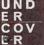 Undercover 9789061686743 Habets, Boeken, Kunst en Cultuur | Architectuur, Gelezen, Habets, Verzenden