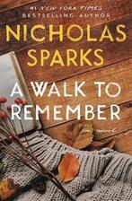 A Walk to Remember 9781538764701 Nicholas Sparks, Verzenden, Zo goed als nieuw, Nicholas Sparks