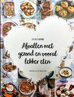 9789082745214 Afvallen met gezond en vooral lekker eten, Boeken, Verzenden, Zo goed als nieuw, Natalia Rakhorst