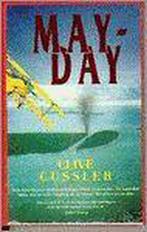 May-Day / Dirk Pitt-avonturen 9789022981986 Clive Cussler, Verzenden, Gelezen, Clive Cussler