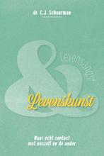 Levensangst en levenskunst 9789076681399 C.J. Schuurman, Boeken, Gelezen, C.J. Schuurman, C.J. Schuurman, Verzenden