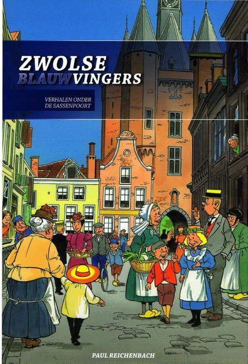 Zwolse Blauwvingers OBC 9789078718109 Paul Reichenbach, Boeken, Reisgidsen, Zo goed als nieuw, Verzenden