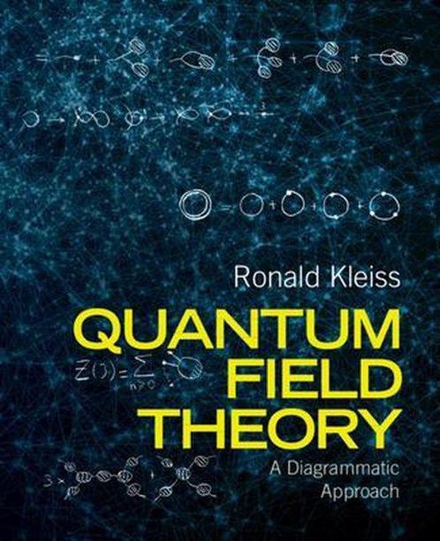 9781108486217 Quantum Field Theory Ronald Kleiss, Boeken, Studieboeken en Cursussen, Nieuw, Verzenden