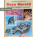 ONZE WERELD HOE? WAT? WANNEER? 9789033823855 Lucas, Boeken, Verzenden, Gelezen, Lucas