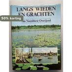 Langs wieden grachten n.w.overyssel 9789066300231 Schelhaas, Verzenden, Gelezen, Schelhaas