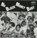 cd - Various - No Black Money Baby, Verzenden, Zo goed als nieuw