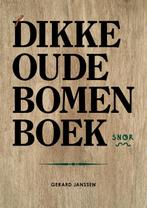 Het dikke oude bomenboek 9789463141116 Gerard Janssen, Verzenden, Zo goed als nieuw, Gerard Janssen