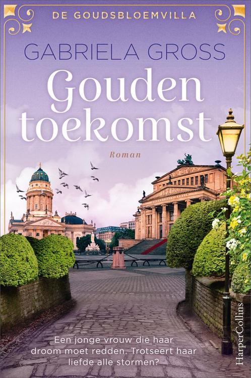 De goudsbloemvilla 2 - Gouden toekomst (9789402712827), Boeken, Romans, Nieuw, Verzenden